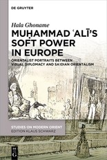 Muḥammad 'Alī's Soft Power in Europe