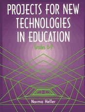 Projects for New Technologies in Education