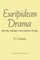 Euripidean Drama