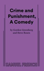 Crime and Punishment, A Comedy
