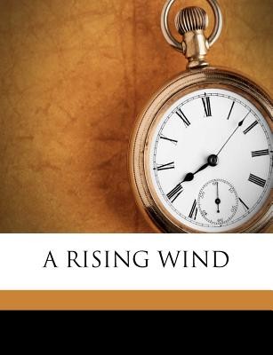 A Rising Wind + NEMOKAMAS ATVEŽIMAS! | Knygos.lt