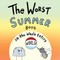 The Worst Summer Book in the Whole Entire World