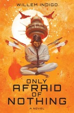 Only Afraid of Nothing
