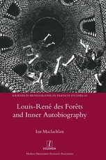 Louis-RenÃ© des ForÃªts and Inner Autobiography