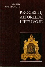 Procesijų altorėliai Lietuvoje