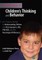 Making Sense of Children's Thinking and Behavior