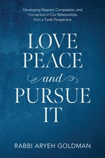 Love Peace and Pursue It