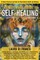 The Ultimate Guide to Self-Healing