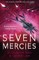 May, E: Seven Mercies