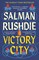 Rushdie, S: Victory City