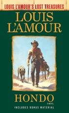 Hondo (Louis L'Amour's Lost Treasures)