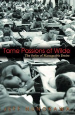 Tame Passions of Wilde
