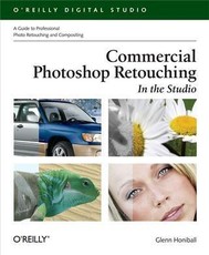 Commercial Photoshop Retouching: In the Studio
