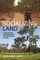 Socializing Land