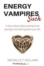 Energy Vampires Suck