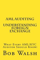 AML Auditing - Understanding Foreign Exchange
