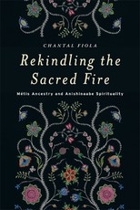 Rekindling the Sacred Fire