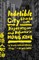 Indelible City