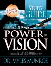 The Principles and Power of Vision Study Guide