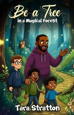 Be a Tree in a Magical Forest