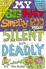 My Big Fat Smelly Poo Diary 6: Silent but Deadly