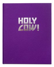 Holy Cow!