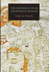 The Chronicle of an Anonymous Roman
