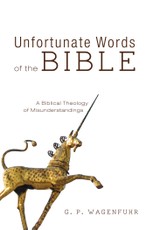 Unfortunate Words of the Bible