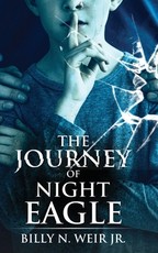 The Journey of Night Eagle