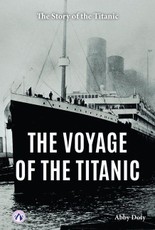 The Voyage of the Titanic