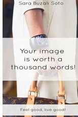 Your Image Is Worth a Thousand Words!