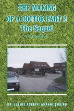 The Making of a Doctor Part 2