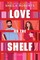 Love on the Shelf