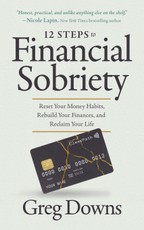 12 Steps to Financial Sobriety