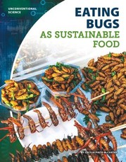 Eating Bugs as Sustainable Food