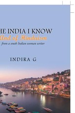 The India I Know and of Hinduism