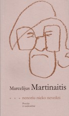 Nenoriu nieko neveikti