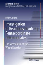 Investigation of Reactions Involving Pentacoordinate Intermediates