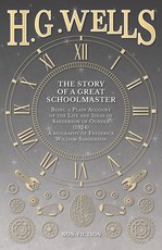The Story of a Great Schoolmaster