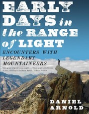 Early Days in the Range of Light