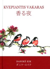 Kvepiantis vakaras = 香る夜