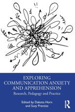 Exploring Communication Anxiety and Apprehension
