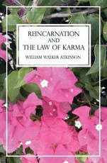 Reincarnation and The Law of Karma