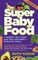 Super Baby Food