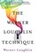The Warner Loughlin Technique