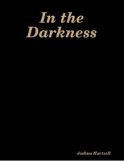 In the Darkness