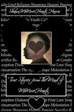 True Stories from The Mind of MrMoveHearts