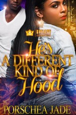 He's A Different Kind of Hood
