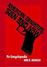 American Gangsters, Then and Now