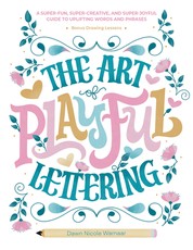 The Art of Playful Lettering
